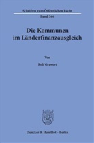 Rolf Grawert - Die Kommunen im Länderfinanzausgleich.
