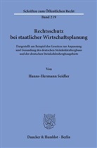 Hanns-H Seidler, Hanns-Hermann Seidler - Rechtsschutz bei staatlicher Wirtschaftsplanung.