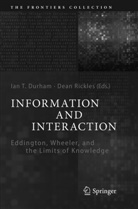 Ian T. Durham, Rickles, Rickles, Dean Rickles, Ia T Durham, Ian T Durham - Information and Interaction