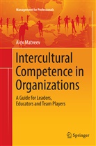 Alex Matveev - Intercultural Competence in Organizations