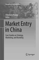 Christian Prange, Christiane Prange - Market Entry in China