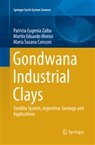 Con, María Susana Conconi, Martín Eduard Morosi, Martín Eduardo Morosi, Patricia Eugeni Zalba, Patricia Eugenia Zalba - Gondwana Industrial Clays