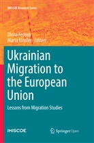 Olen Fedyuk, Olena Fedyuk, Kindler, Kindler, Marta Kindler - Ukrainian Migration to the European Union