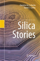 Daniel J Conley, Daniel J. Conley, Christin De La Rocha, Christina De La Rocha - Silica Stories