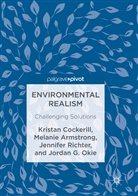 Melani Armstrong, Melanie Armstrong, Krista Cockerill, Kristan Cockerill, Jordan G. Okie, Jen Richter... - Environmental Realism