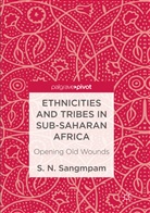 S N Sangmpam, S. N. Sangmpam - Ethnicities and Tribes in Sub-Saharan Africa