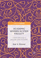 Sue V Rosser, Sue V. Rosser - Academic Women in STEM Faculty