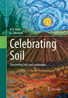M Balks, M R Balks, M. R. Balks, M.R. Balks, D Zabowski, D. Zabowski - Celebrating Soil