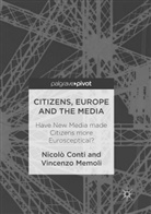 Nicol Conti, Nicolò Conti, Vincenzo Memoli - Citizens, Europe and the Media