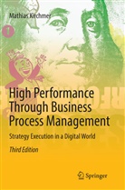 Mathias Kirchmer - High Performance Through Business Process Management