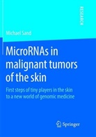 Michael Sand - MicroRNAs in malignant tumors of the skin