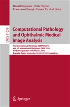 Hrvoje Bogunovic, Xin Jan Chen, Francesco Ciompi, Francesco Ciompi et al, Mona K. Garvin, Jeroen van der Laak... - Computational Pathology and Ophthalmic Medical Image Analysis