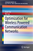 Gua Gui, Guan Gui, Bin Lyu - Optimization for Wireless Powered Communication Networks