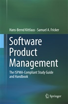 Samuel A Fricker, Samuel A. Fricker, Hans-Bern Kittlaus, Hans-Bernd Kittlaus - Software Product Management