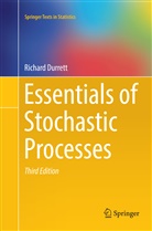 Richard Durrett - Essentials of Stochastic Processes