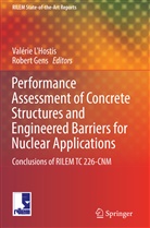 Gens, Gens, Robert Gens, Valéri L'Hostis, Valerie L'Hostis, Valérie L'Hostis - Performance Assessment of Concrete Structures and Engineered Barriers for Nuclear Applications