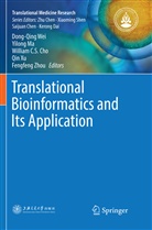 William C S Cho et al, William C. S. Cho, William C.S. Cho, Yilon Ma, Yilong Ma, Dong-Qing Wei... - Translational Bioinformatics and Its Application