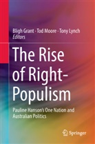 Bligh Grant, Tony Lynch, To Moore, Tod Moore - The Rise of Right-Populism