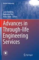 Louis Redding, Rajkuma Roy, Rajkumar Roy, Andy Shaw - Advances in Through-life Engineering Services