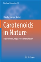 Claudi Stange, Claudia Stange - Carotenoids in Nature