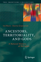 Davina Grojnowski, In Wunn, Ina Wunn - Ancestors, Territoriality, and Gods