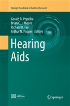 Bria C J Moore, Brian C J Moore, Richard R Fay, Richard R. Fay, Brian C. J. Moore, Gerald R. Popelka... - Hearing Aids