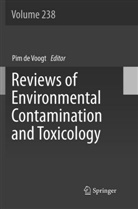 Pi de Voogt, Pim de Voogt - Reviews of Environmental Contamination and Toxicology Volume 238