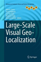 Luc van Gool, Asaa Hakeem, Asaad Hakeem, Mubarak Shah, Richard Szeliski, Luc Van Gool... - Large-Scale Visual Geo-Localization