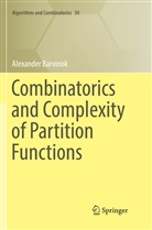Alexander Barvinok - Combinatorics and Complexity of Partition Functions