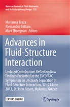 Alessandr Bottaro, Alessandro Bottaro, Marianna Braza, Mark Thompson - Advances in Fluid-Structure Interaction