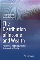 Fabi Clementi, Fabio Clementi, Mauro Gallegati - The Distribution of Income and Wealth
