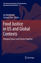 Piso, Piso, Zachary Piso, Ia Werkheiser, Ian Werkheiser - Food Justice in US and Global Contexts
