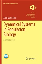Xiao-Qiang Zhao - Dynamical Systems in Population Biology