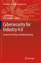 Schaefer, Schaefer, Dirk Schaefer, Lan Thames, Lane Thames - Cybersecurity for Industry 4.0