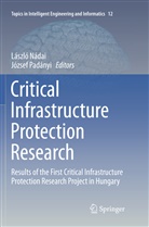 Lászl Nádai, László Nádai, Padányi, Padányi, József Padányi - Critical Infrastructure Protection Research