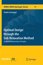 Pablo Pedregal - Optimal Design through the Sub-Relaxation Method