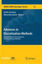 Benvenuti, Benvenuti, Elena Benvenuti, Giuli Ventura, Giulio Ventura - Advances in Discretization Methods
