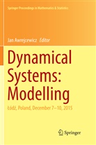 Ja Awrejcewicz, Jan Awrejcewicz - Dynamical Systems: Modelling
