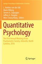 Steven A Culpepper et al, L. Andries van der Ark, Steven A. Culpepper, Jeffrey A. Douglas, L. Andries van der Ark, Wen-Chung Wang... - Quantitative Psychology