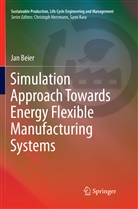 Jan Beier - Simulation Approach Towards Energy Flexible Manufacturing Systems