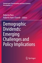Ham-Chande, Ham-Chande, Roberto Ham-Chande, Robert Pace, Roberta Pace - Demographic Dividends: Emerging Challenges and Policy Implications