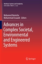 Essaaidi, Essaaidi, Mohammad Essaaidi, Mohame Nemiche, Mohamed Nemiche - Advances in Complex Societal, Environmental and Engineered Systems