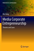 Min Hang - Media Corporate Entrepreneurship