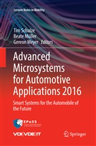 Gereon Meyer, Beat Müller, Beate Müller, Tim Schulze - Advanced Microsystems for Automotive Applications 2016