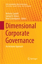Nicholas Capaldi, Samuel O Idowu, Samuel O. Idowu, Samue O Idowu, Samuel O Idowu, René Schmidpeter - Dimensional Corporate Governance