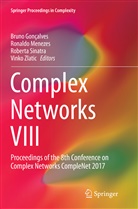 Bruno Gonçalves, Ronald Menezes, Ronaldo Menezes, Roberta Sinatra, Roberta Sinatra et al, Vinko Zlatic - Complex Networks VIII