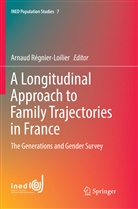 Arnau Régnier-Loilier, Arnaud Régnier-Loilier - A Longitudinal Approach to Family Trajectories in France