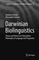 Alessandra Falzone, Antonin Pennisi, Antonino Pennisi - Darwinian Biolinguistics