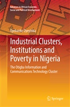 Oyebanke Oyeyinka - Industrial Clusters, Institutions and Poverty in Nigeria