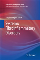 August Vaglio, Augusto Vaglio - Systemic Fibroinflammatory Disorders